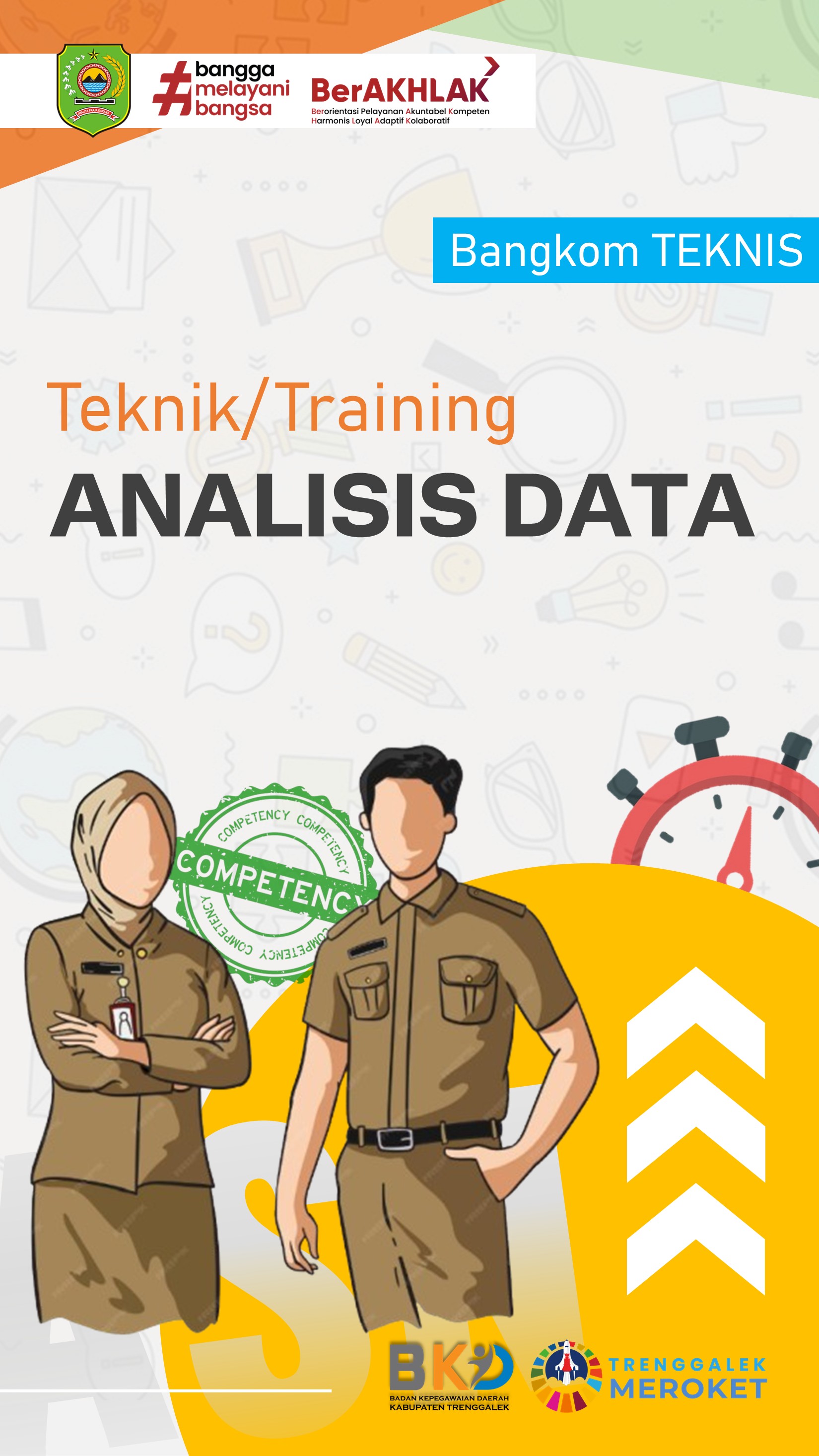 BANGKOM TEKNIS - Teknik Analisis Data