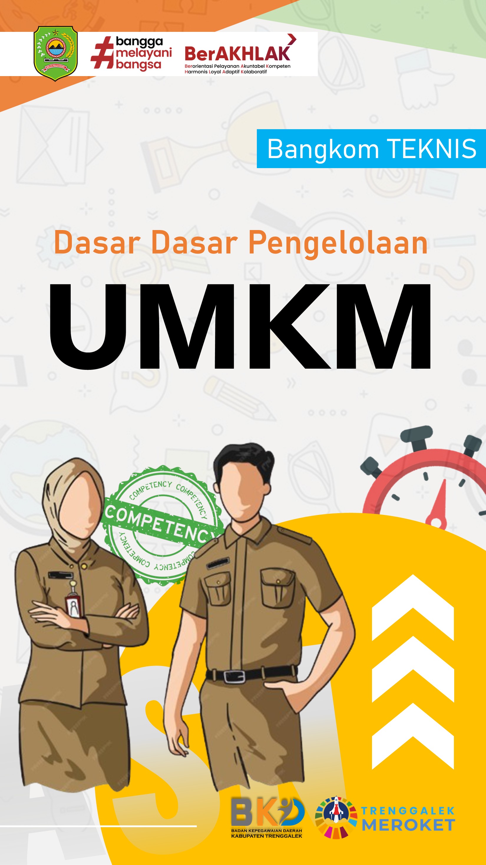 BANGKOM TEKNIS - Dasar Dasar Pengelolaan UMKM
