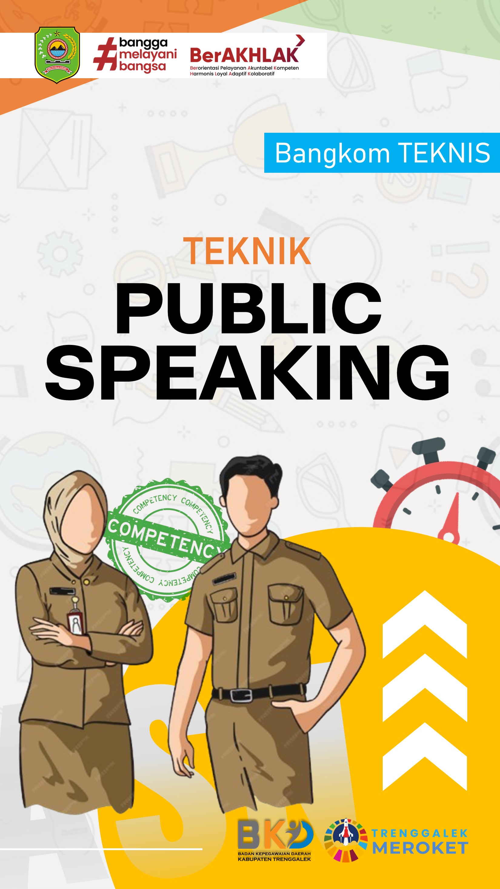 BANGKOM TEKNIS - Teknik Public Speaking