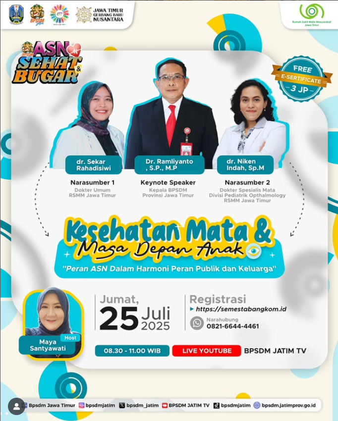WEBINAR ASN SEHAT DAN BUGAR   KESEHATAN MATA DAN MASA DEPAN ANAK  PERAN ASN DALAM HARMONI PERAN PUBLIK DAN KELUARGA
